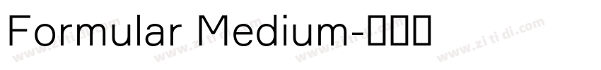 Formular Medium字体转换